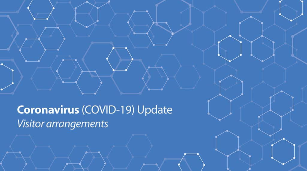 COVID-19 Update-Visiting arrangements at residential aged care homes