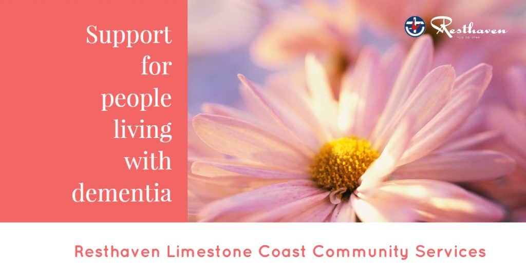 Dementia support in the Limestone Coast