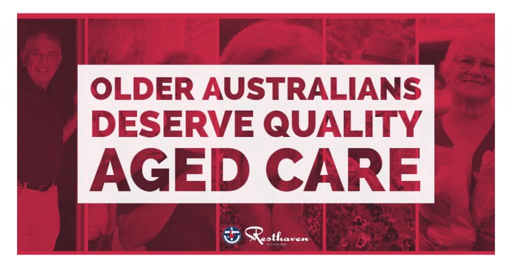 Older Australians deserve quality aged care
