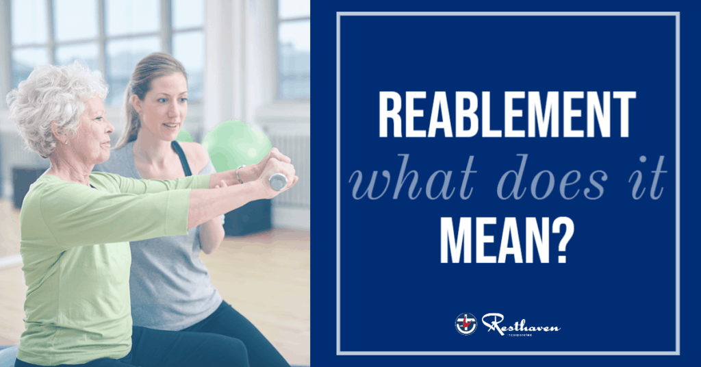 ‘Reablement’ – what does it mean?