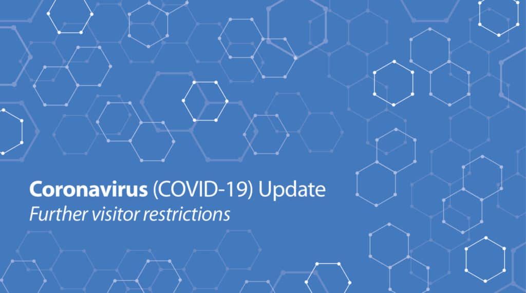 Update on COVID-19 Coronavirus Visitor Restrictions