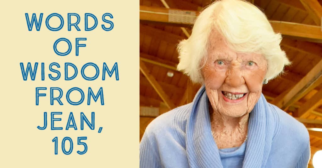 Words of Wisdom from Jean, 105