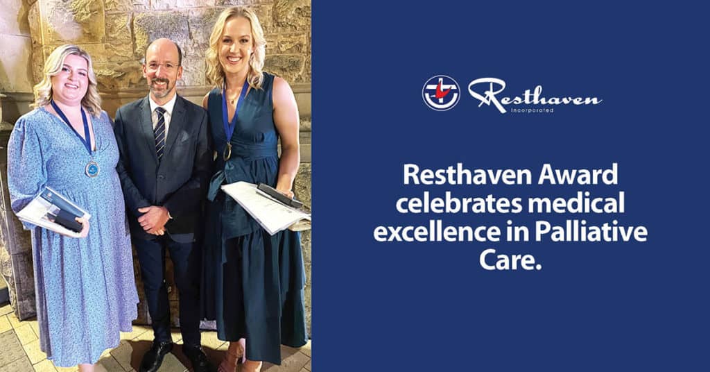 Resthaven Award celebrates medical excellence in Palliative Care