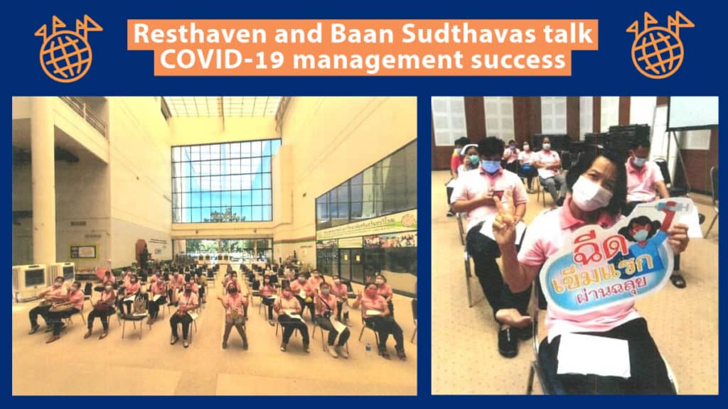 Resthaven and Baan Sudthavas talk COVID-19 management success