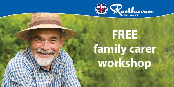 Free family carer workshop for carers of people with dementia